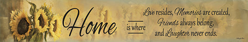 Robin-Lee Vieira RLV545 - Home IsÉ - Sunflower, Home, Inspirational, Floral, Sign, Photography from Penny Lane Publishing
