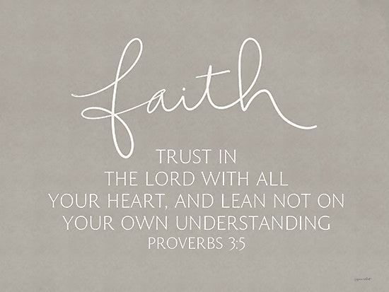 Annie LaPoint ALP2471 - ALP2471 - Faith - 16x12 Religious, Faith, Trust in the Lord with All Your Heart, Proverbs, Bible Verse, Typography, Signs, Textual Art from Penny Lane