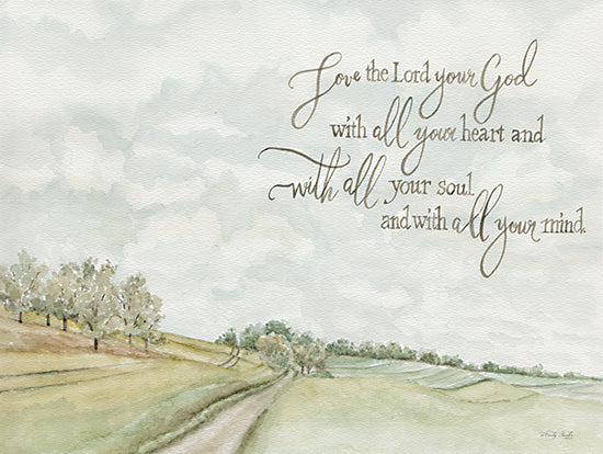 Cindy Jacobs CIN4158 - CIN4158 - Love the Lord - 16x12 Religious, Love the Lord Your God with All Your Heart and With All Your Soul and With All Your Mind, Matthew, Bible Verse, Typography, Signs, Textual Art, Landscape, Trees, Path, Hills from Penny Lane
