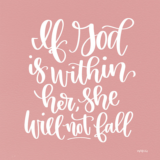 Imperfect Dust DUST1167 - DUST1167 - She Will Not Fall - 12x12 Religious, If God is Within Her, She Will Not Fall, Typography, Signs, Textual Art, Pink and White from Penny Lane