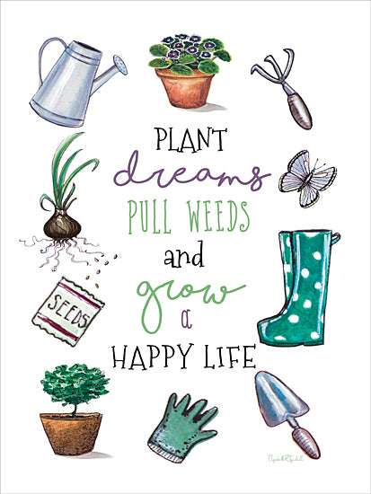 Elizabeth Tyndall ET287 - ET287 - Plant Dreams - 12x16 Garden, Plants, Topiary, Inspirational, Plant Dreams, Pull Weeds and Grow a Happy Life, Typography, Signs, Textual Art, Garden Tools, Boots, Seed Packet, Watering Can from Penny Lane