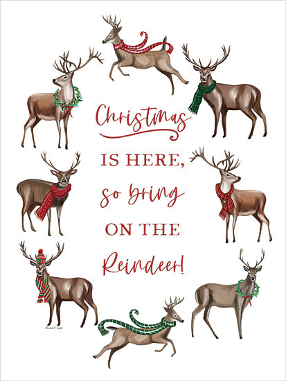 Elizabeth Tyndall ET379 - ET379 - Bring on the Reindeer - 12x16 Christmas, Holidays, Lodge, Reindeer, Scarfs, Whimsical, Christmas is Here, so Bring on the Reindeer, Typography, Signs, Textual Art, Winter from Penny Lane