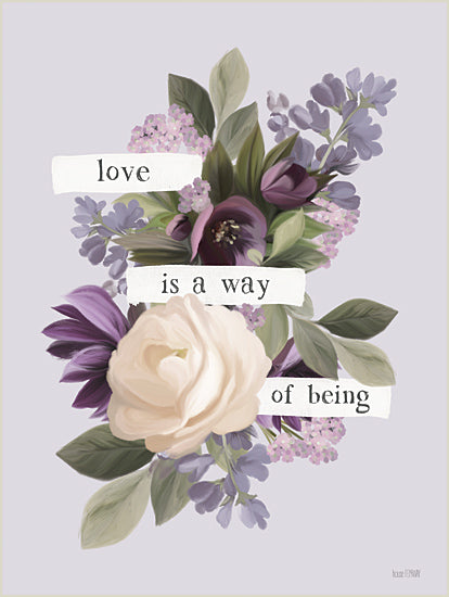 House Fenway FEN1081 - FEN1081 - Love Is a Way of Being - 12x16 Flowers, Purple Flowers, Inspirational, Love is a Way of Being, Typography, Signs, Textual Art, Greenery from Penny Lane