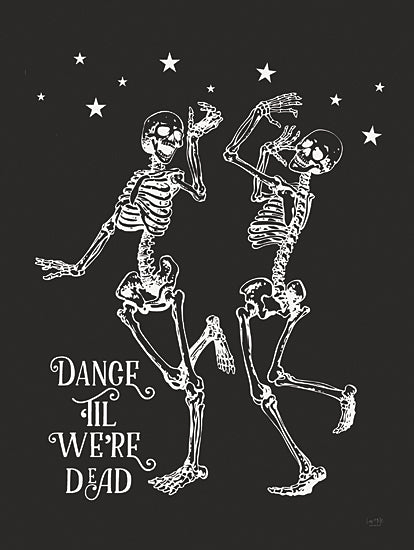 Lux + Me Designs Licensing LUX939LIC - LUX939LIC - Dance Till We're Dead - 0  from Penny Lane