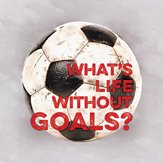 Masey St. Studios MS250 - MS250 - What's Life Without Goals? - 12x12 Soccer, Sports, Soccer Ball, What's Life Without Goals?, Typography, Signs, Textual Art from Penny Lane