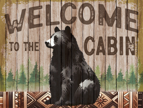 Nicole DeCamp ND584 - ND584 - Welcome to the Cabin - 16x12 Lodge, Bear, Black Bear, Wood Slats, Welcome to the Cabin, Typography, Signs, Textual Art, Trees, Pine Trees, Southwest Border from Penny Lane