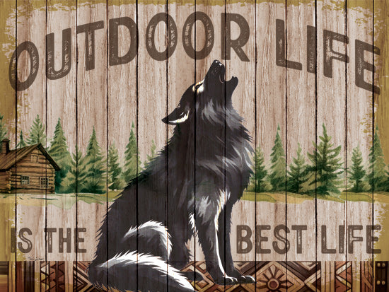 Nicole DeCamp ND585 - ND585 - Outdoor Life is the Best Life - 16x12 Lodge, Wolf, Wood Slats, Inspirational, Outdoor Life is the Best Life, Typography, Signs, Textual Art, Log Cabin, Trees, Pine Trees, Southwest Border from Penny Lane