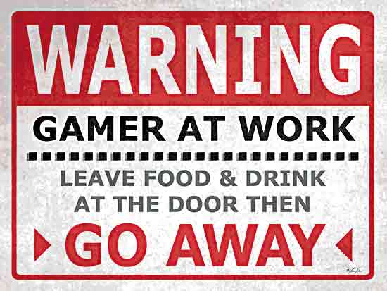 Lauren Rader RAD1434 - RAD1434 - Warning - Gamer at Work - 16x12 Video Games, Games, Gamers, Warning Sign, Humor, Warning Gamer at Work, Leave Food & Drink at the Door Then Go Away, Typography, Signs, Textual Art, Children, Masculine from Penny Lane