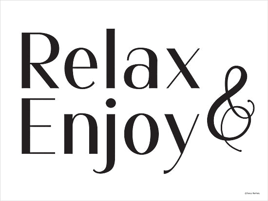 Yass Naffas Designs YND492 - YND492 - Relax & Enjoy - 12x16 Typography, Relax & Enjoy, Signs, Textual Art, Black & White from Penny Lane