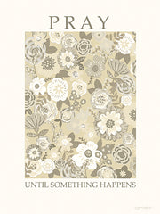 ALP2812 - Pray Until Something Happens - 12x16