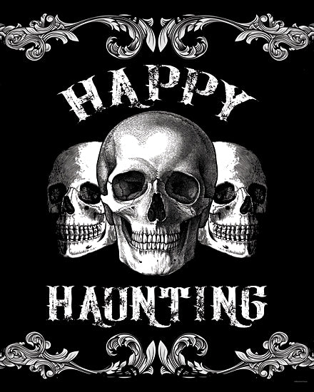 Bluebird Barn BLUE552 - BLUE552 - Happy Haunting - 12x16 happy haunting text, three skulls, Halloween greeting, gothic scrollwork, spooky typography, vintage horror message, skull trio from Penny Lane