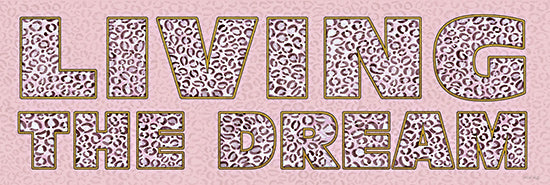 Cindy Jacobs CIN4340 - CIN4340 - Living the Dream - 18x6 Inspirational, Living the Dream, Typography, Signs, Textual Art, Leopard Print, Pink, Tween from Penny Lane