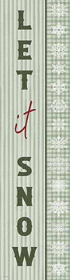Cindy Jacobs CIN4743 - CIN4743 - Let It Snow Sign - 5x20 Winter typography sign, snowflakes, green stripes, seasonal decor, holiday wall art, rustic Christmas, vertical sign, snowy theme from Penny Lane