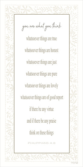 Cindy Jacobs CIN4764 - CIN4764 - You Are What You Think - 9x18 Philippians 4:8 scripture, you are what you think quote, minimalist typography, soft neutral green, inspirational religious wall art, bible verse print, modern farmhouse decor, decorative border, elegant serif and script fonts, neutral palette, faith encouragement from Penny Lane