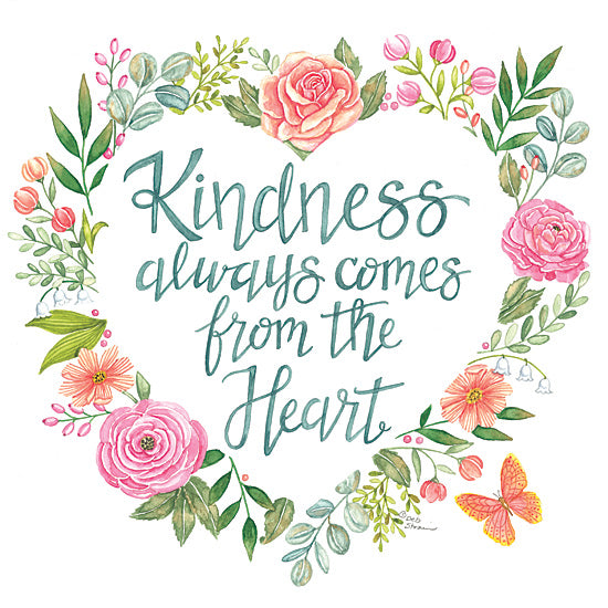 Deb Strain DS2348 - DS2348 - Kindness Always Comes From the Heart - 12x12 Inspirational, Kindness Always Comes From the Heart, Typography, Signs, Textual Art, Flowers, Greenery, Leaves, Heart, Butterfly, Spring from Penny Lane