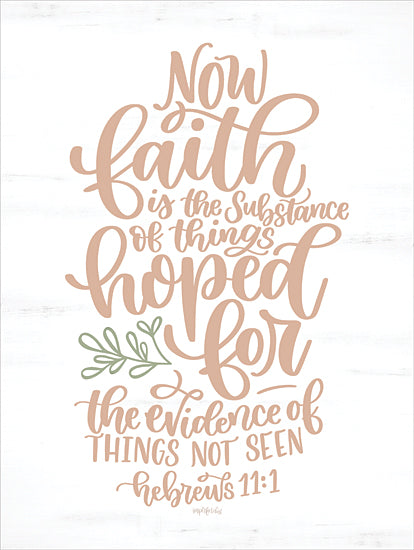 Imperfect Dust DUST1202 - DUST1202 - Faith - 12x16 Religious, Now Faith is the Substance of Things Hoped For, Bible Verse, Typography, Signs, Textual Art from Penny Lane