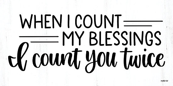 Imperfect Dust DUST1295 - DUST1295 - I Count You Twice - 18x9 typography, religious & spiritual, inspirational, word art, blessing, gratitude, love, hand lettering, contemporary, whimsical, digital illustration, black & white from Penny Lane