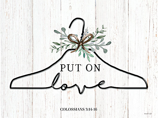 Elizabeth Tyndall ET297 - ET297 - Put on Love - 16x12 Religious, Hanger, Greenery, Put on Love ~ Colossians, Bible Verse, Typography, Signs, Textual Art, Wood Plank Background from Penny Lane