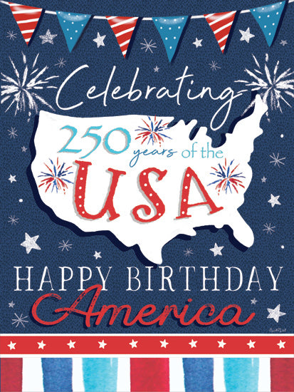 Elizabeth Tyndall ET576 - ET576 - Celebrating 250 Years USA - 12x16 celebrating 250 years of the USA, patriotic map art, united states silhouette, happy birthday America, stars, fireworks, bunting, navy blue background, red white and blue palette, americana decor, commemorative patriotic poster, typography artwork, hand-painted sign, festive national celebration, independence day style, milestone anniversary art from Penny Lane