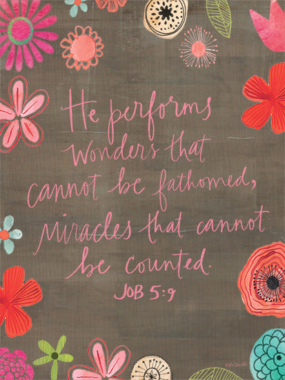 Katie Doucette KD228 - KD228 - He Performs Wonders - 12x16 Religious, He Performs Wonders that Cannot be Fathomed, Typography, Signs, Textual Art, Job, Bible Verse, Flowers, Dark Background, Folk Art from Penny Lane