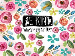 KD229 - Be Kind Today and Everyday - 16x12