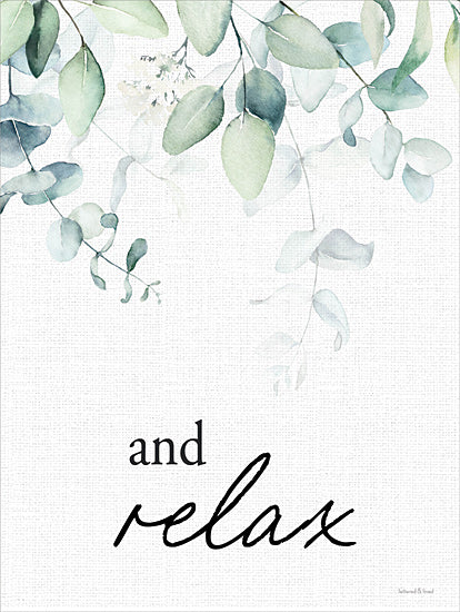 lettered & lined LET1214 - LET1214 - And Relax - 12x16 and relax quote, calming word art, eucalyptus branches, watercolor greenery, spa inspired decor, minimalist typography, bathroom wall art, neutral farmhouse style, botanical painting, soft sage tones, painterly texture from Penny Lane