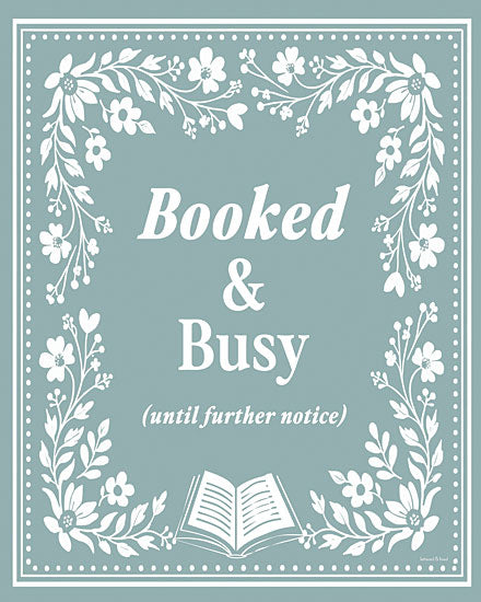 lettered & lined LET1691 - LET1691 - Booked & Busy - 12x16 typography, botanical, hobbies & entertainment, word art, floral, literature, book, reading, frame, white flowers, leaves, decorative, feminine, digital illustration, teal from Penny Lane