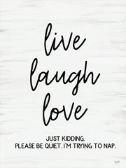 LUX1134 - Live, Laugh, Love (Please be Quiet) - 12x16