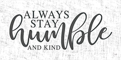 LUX358 - Humble and Kind   - 24x12