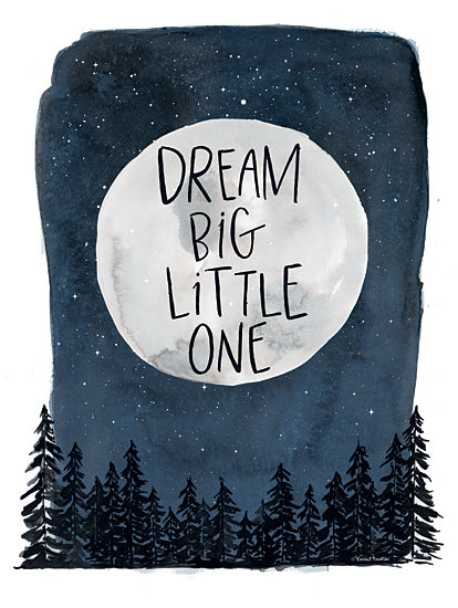 Rachel Nieman RN449 - RN449 - Dream Big Moon   - 12x16 dream big little one quote, moon and stars night sky, forest silhouette, inspirational nursery art, celestial typography design from Penny Lane