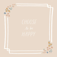RN794 - Choose to be Happy - 12x12