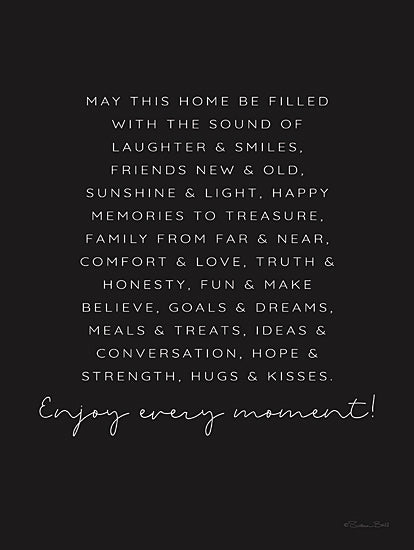 Susan Ball SB1458 - SB1458 - Enjoy Every Moment - 12x16 home blessing quote black background inspirational home decor from Penny Lane