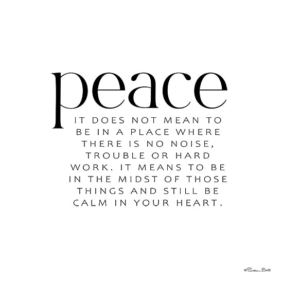Susan Ball SB1573 - SB1573 - Peace - 12x12 peace definition quote, inspirational typography, calm mindset art, minimalist black and white decor, motivational home print from Penny Lane