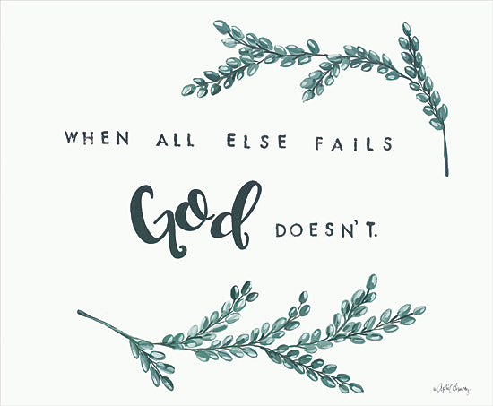April Chavez AC159 - AC159 - When All Else Fails God Doesn't     - 16x12 Signs, Typography, Greenery, God from Penny Lane