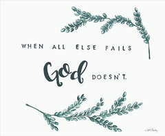 AC159 - When All Else Fails God Doesn't     - 16x12