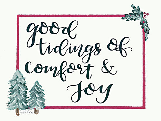 April Chavez AC183 - AC183 - Good Tidings of Comfort & Joy - 16x12 Good Tidings of Comfort & Joy, Christmas, Holidays, Pine Trees, Calligraphy, Signs from Penny Lane