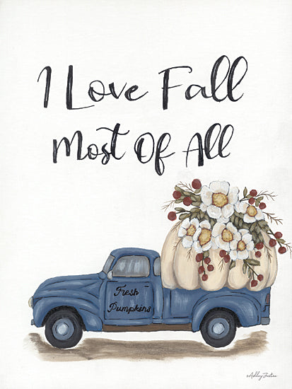 Ashley Justice AJ100 - AJ100 - I Love Fall Most of All - 12x16 I Love Fall Most of All, Truck, Pumpkin, Fall, Autumn, Flowers, Whimsical, Typography, Signs from Penny Lane