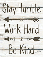 ALP1613 - Stay Humble - Work Hard - Be Kind - 12x16