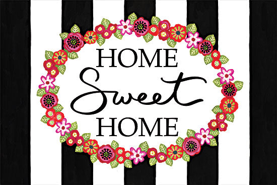 Annie Lapoint ALP2128 - ALP2128 - Home Sweet Home - 18x12 Home, Family, Home Sweet Home, Flowers, Wreath, Black & White Striped, Typography, Signs from Penny Lane