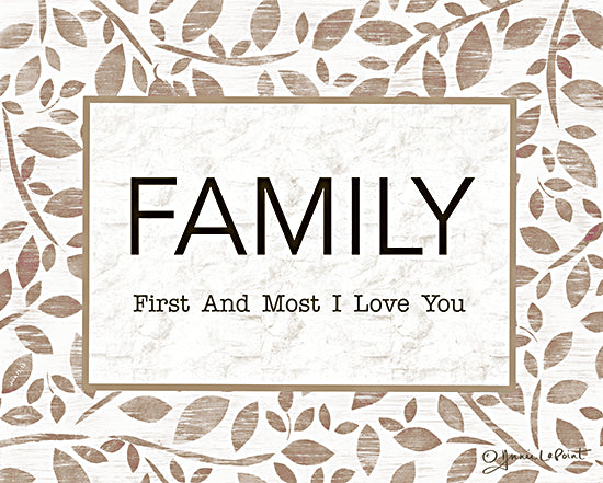 Annie LaPoint ALP2218 - ALP2218 - First and Most I Love You - 16x12 Inspirational, Family, Family First and Most I Love You, Typography, Signs, Textual Art, Leaves, Greenery from Penny Lane