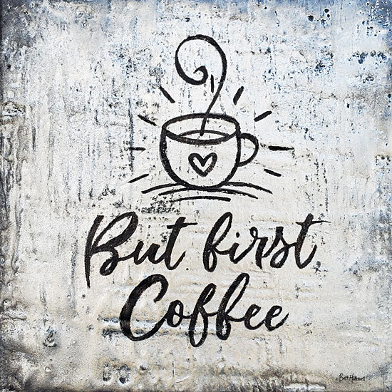 Britt Hallowell BHAR556 - BHAR556 - But First Coffee - 12x12 Coffee, Kitchen, Black & White, Signs, Coffee Cup from Penny Lane