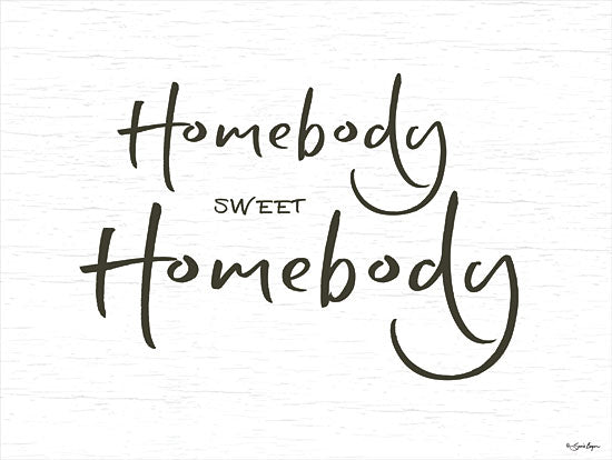 Susie Boyer BOY501 - BOY501 - Homebody Sweet Homebody - 16x12 Signs, Typography, Homebody from Penny Lane