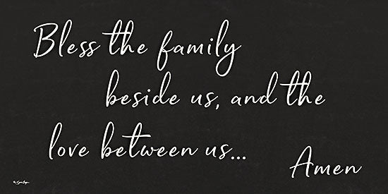 Susie Boyer BOY545 - BOY545 - Bless the Family Beside Us - 18x9 Bless, Family, Prayer, Black & White, Signs from Penny Lane