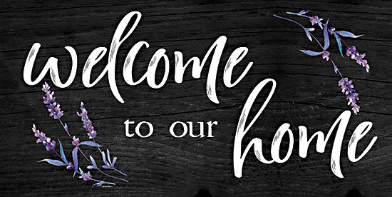 Susie Boyer BOY628 - BOY628 - Welcome to Our Home     - 18x9 Welcome to Our Home, Welcome, Greeting, Lavender, Black Background, Typography, Signs from Penny Lane