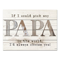 BOY645PAL - Papa - I'd Pick You - 16x12