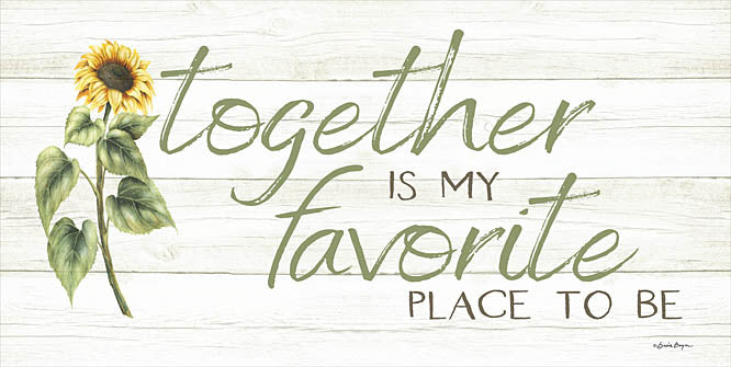 Susie Boyer BOY646 - BOY646 - Together is My Favorite Place to Be - 18x9 Together is My Favorite Place to Be, Sunflowers, Flowers, Autumn, Typography, Family, Signs from Penny Lane