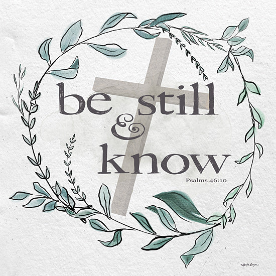 Susie Boyer BOY671 - BOY671 - Be Still & Know - 12x12 Be Still & Know, Bible Verse, Psalms, Cross, Wreath, Greenery, Typography, Signs from Penny Lane