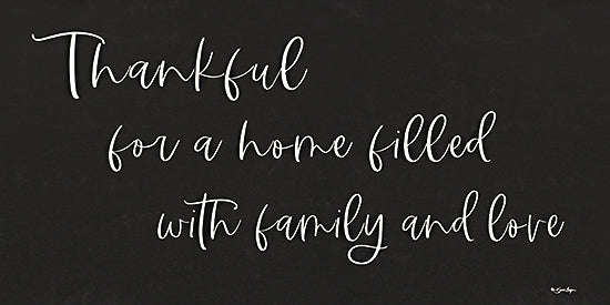 Susie Boyer BOY701 - BOY701 - Thankful - 18x9 Home, Family, Thankful, Inspirational, Typography, Signs, Thankful for a Home Filled with Family and Love, Black & White from Penny Lane