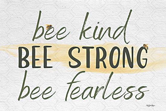 Susie Boyer BOY740 - BOY740 - Bee Strong - 18x12 Inspirational, Bee Kind, Bee Strong, Bee Fearless, Motivational, Typography, Signs, Textual Art, Bees, Honeycomb from Penny Lane