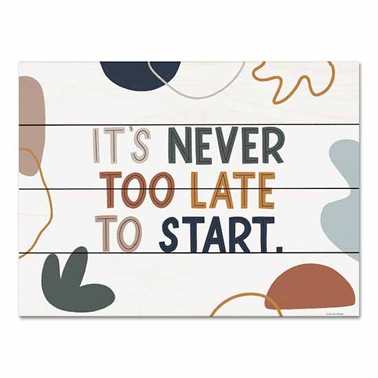 Lady Louise Designs BRO200PAL - BRO200PAL - Never Too Late - 16x12 It's Never too Late to Start, Motivational, Tween, Typography, Signs from Penny Lane